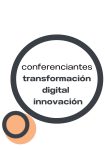 Conferenciantes de transformación digital e innovación para empresas
